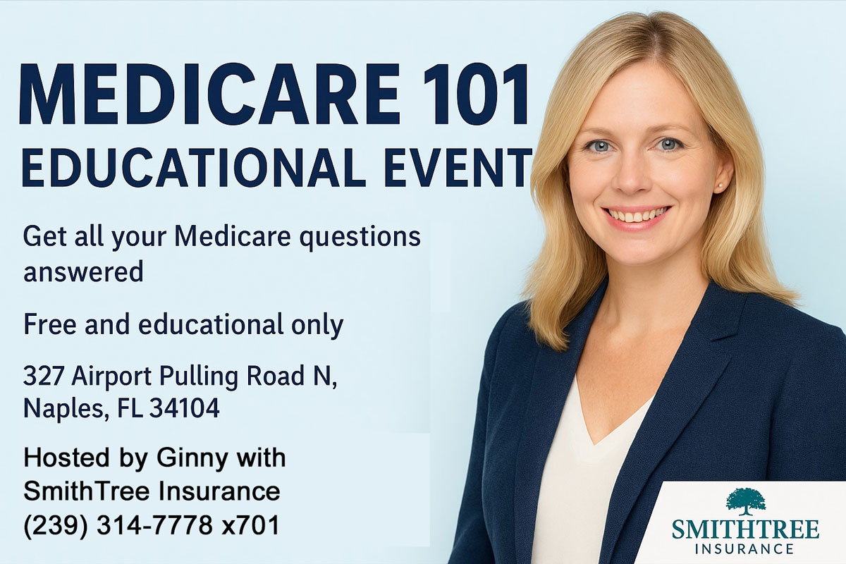 SmithTree Insurance offers FREE Educational Event - Medicare 101
